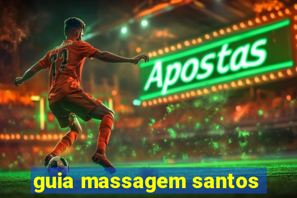 guia massagem santos